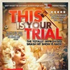 This is Your Trial 2016